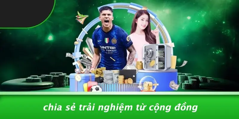 Chia Sẻ Trải Nghiệm Từ Cộng Đồng